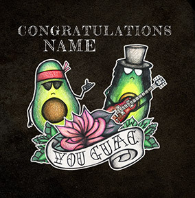 You Guac Personalised Card