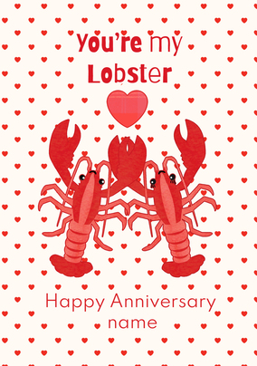 You're My Lobster Personalised Anniversary Card