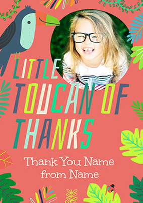 Toucan Of Thanks Photo Card