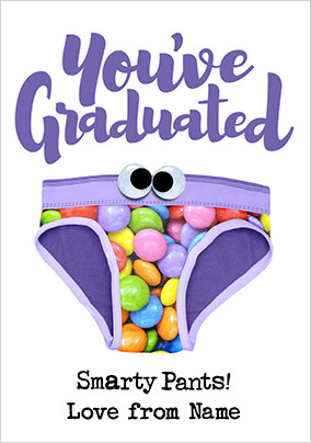You've Graduated Smarty Pants Personalised Card