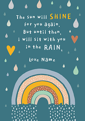 The Sun Will Shine Again Personalised Card