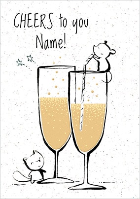 Cheers To You Personalised Card