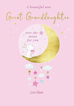 Moon New Baby Great Granddaughter Card