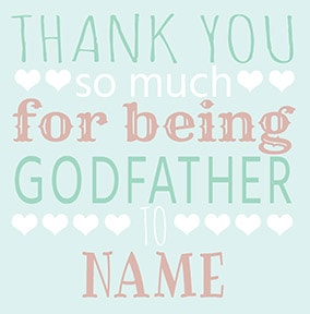 Thank You For Being Godfather Card