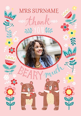 Teacher - Thank You Beary Much Photo Card