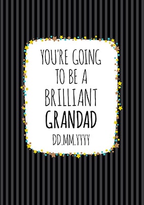 Baby Announcement You're going to be a Grandad Card