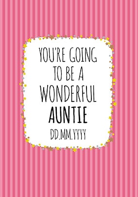 You're Going to be an Auntie Card - Pink