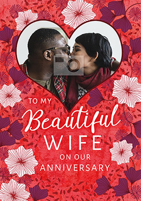 Beautiful Wife Heart Anniversary photo Card