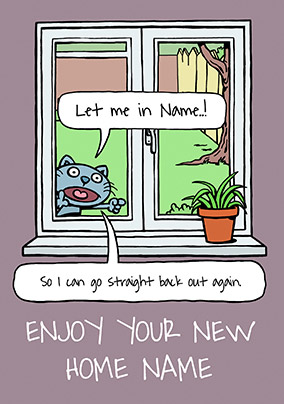Cattitude - New Home Card Let me in