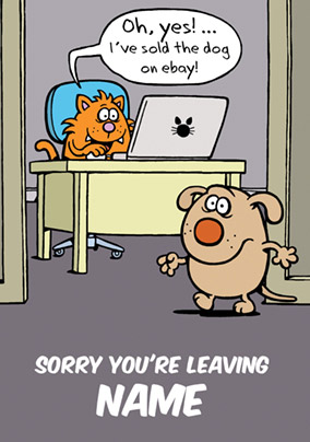 Learn to Speak Cat - Leaving Card I've sold the Dog