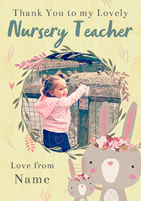 Lovely Nursery Teacher Girls Photo Card