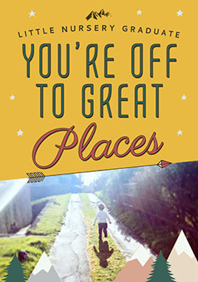 You're Off To Great Places Photo Card