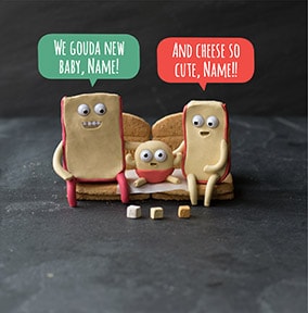 Gouda New Baby Cheesy Baby Card