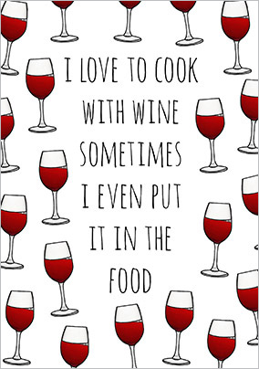 Love to cook with wine Card