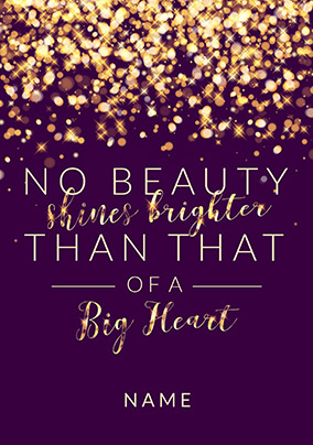 Beauty of a Big Heart Card