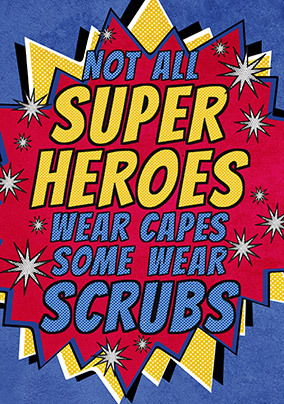 Some Heroes wear Scrubs Personalised Card