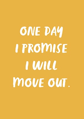 I Will Move Out Personalised Father's Day Card