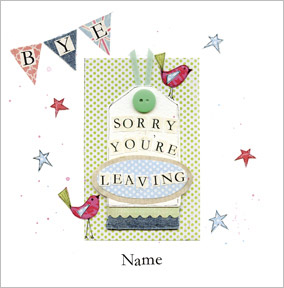 Britannia Sorry you're Leaving Card