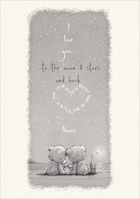 Me To You - To The Moon & Stars Personalised Card