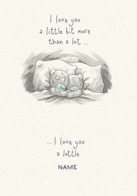 Me To You - Love You A Lottle Personalised Card