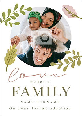 Love Makes a Family Adoption Photo Card