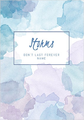 Storms Don't Last Personalised Card