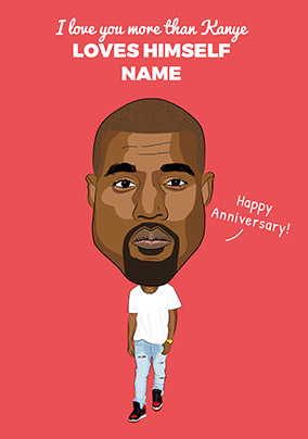 More Than Kanye Personalised Card