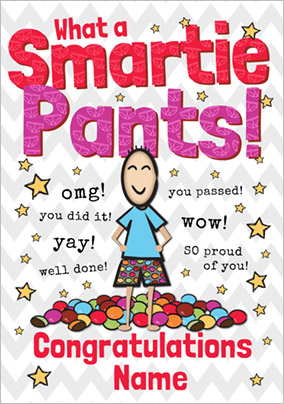 Yours Truly - Exam Congratulations Card You Smartie Pants