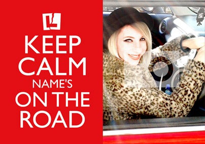 Keep Calm - On The Road