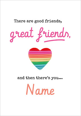 Great Friends and You personalised Card
