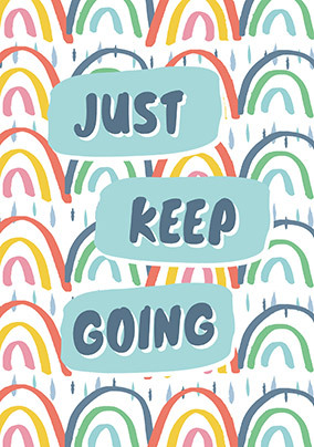 Just keep going Personalised Card