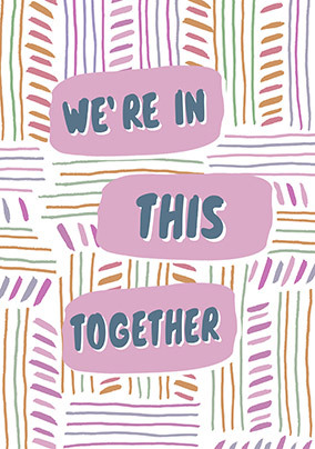 In this Together personalised Card