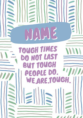 We are Tough personalised Card