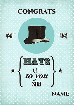 Hats Off - Congrats