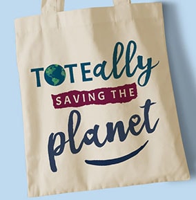 Toteally Saving the Planet Bag