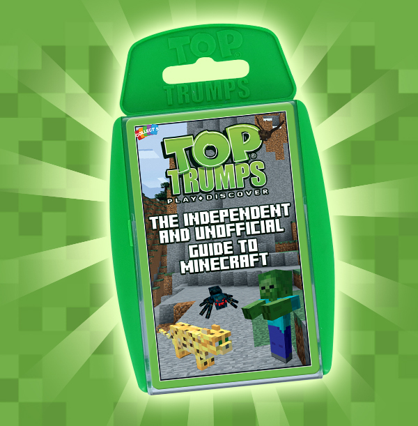Independent & Unofficial Guide To Minecraft Top Trumps