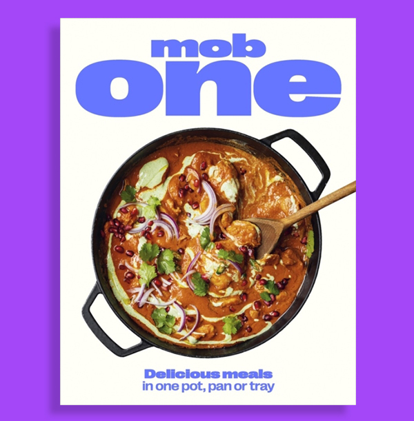 Mob One : Delicious meals in one pot, pan or tray