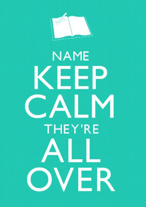 Keep Calm - All Over