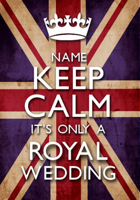 Keep Calm - Royal Wedding Poster