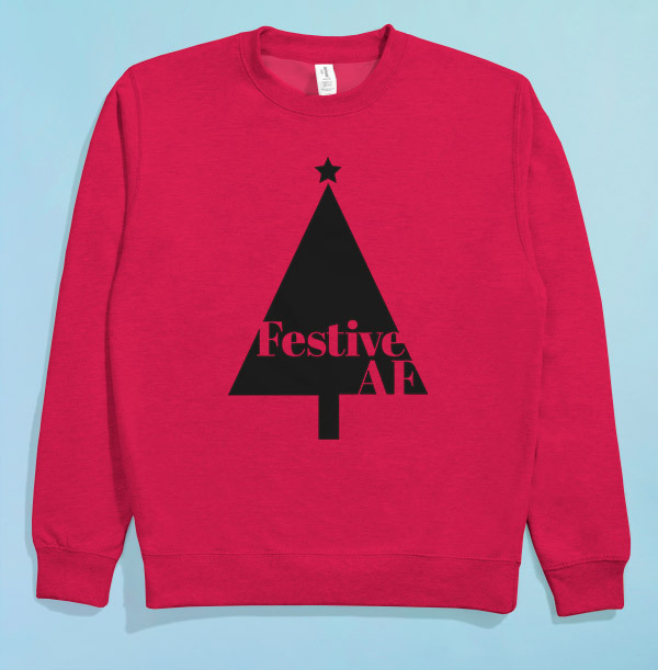 Festive AF Novelty Sweatshirt