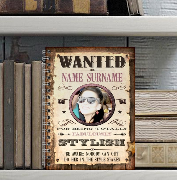 Wanted Fabulously Stylish Notebook