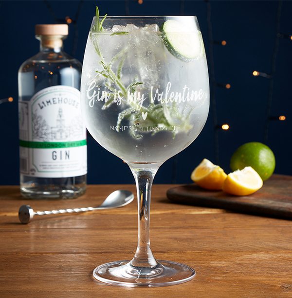 Gin Is My Valentine Engraved Spanish Gin Glass