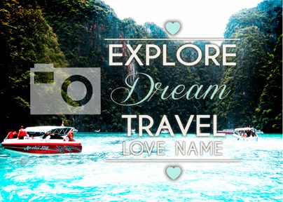 Explore, Dream, Travel Holiday Photo Postcard