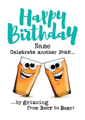 Grinning from Beer to Beer Birthday Postcard