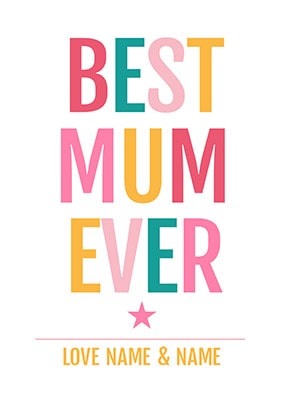 Best Mum Ever Personalised Poster
