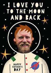Tap to view Love You to The Moon and Back Father's Day Card