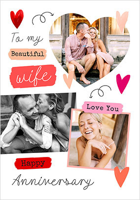 Happy Anniversary To My Beautiful Wife 3 Photo Card