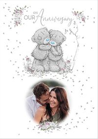Tap to view Me To You Our Anniversary Photo Card