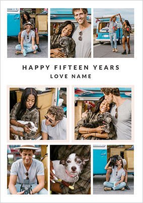 Happy Fifteen Years 8 Photo Anniversary Card