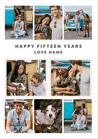 Tap to view Happy Fifteen Years 8 Photo Anniversary Card
